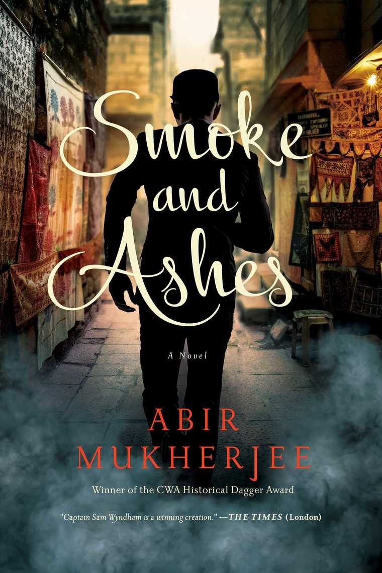 Read Smoke And Ashes Online By Abir Mukherjee Books
