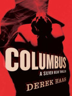 Columbus: A Silver Bear Thriller