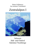 Zentralalpen I: Aus meinem Tourenbuch