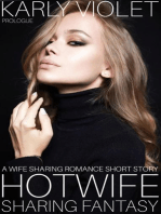 Hotwife Sharing Fantasy Prologue - A Wife Sharing Romance Short Story