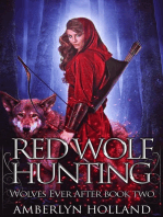 Red Wolf Hunting: Wolves Ever After, #2