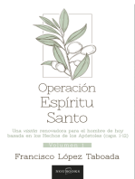 Operación Espíritu Santo (Volúmen 1): Una visión renovadora para el hombre de hoy basada en los Hechos de los Apóstoles (caps. 1-12)