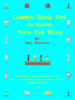 Common Sense Tips on Making your Pub Work