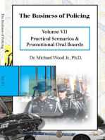 The Business of Policing: Volume VII: Practical Scenarios and Promotional Oral Boards