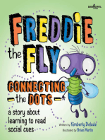 Freddie the Fly Connecting the Dots