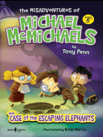 The Misadventures of Michael McMichaels Vol 5: The Case of the Escaping Elephants