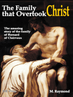 The Family that Overtook Christ