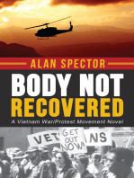 Body Not Recovered: A Vietnam War/Protest Movement Novel