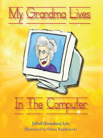 My Grandma Lives In The Computer