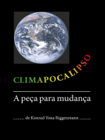 Climapocalipso: A peça para mudança
