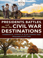 Presidents, Battles, and Must-See Civil War Destinations: Exploring a Kentucky Divided