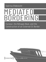 Mediated Bordering: Eurosur, the Refugee Boat, and the Construction of an External EU Border