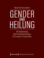 Gender und Heilung: Die Bedeutung des Pentekostalismus für Frauen in Costa Rica