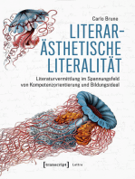 Literarästhetische Literalität: Literaturvermittlung im Spannungsfeld von Kompetenzorientierung und Bildungsideal