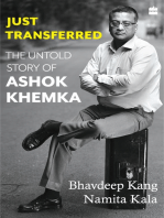 Just Transferred: The Untold Story of Ashok Khemka