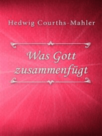 Was Gott zusammenfügt