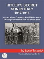 Hitler's secret son in Italy: When Corporal Hitler arrived at Soligo where he left a son in 1918