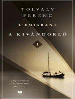 L'Emigrant - A kivándorló I. és II. kötet