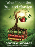 Tales from the Squirrel Garden: Volume 1