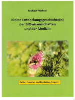 Entdeckungsgeschichte(n) der BIOwissenschaften und der Medizin: Forscher und Entdecker, Folge 4