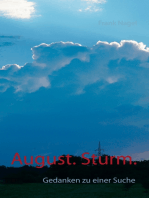 August. Sturm.: Gedanken zu einer Suche