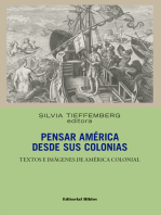 Pensar América desde sus colonias: Textos e imágenes de América colonial