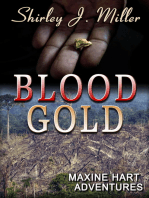 Blood Gold, Maxine Hart Adventures 7