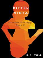 Bitter Vista: Grunium Duology, #2