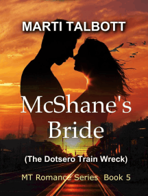 McShane's Bride (The Dotsero Train Wreck)