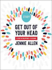 Read Get Out Of Your Head Study Guide Online By Jennie Allen Books
