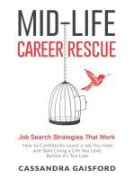 Mid-Life Career Rescue : Job Search Strategies That Work: Midlife Career Rescue, #5