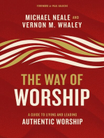 The Way of Worship: A Guide to Living and Leading Authentic Worship