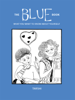 Blue Book, The: What You Want to Know About Yourself