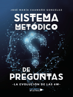 Sistema metódico de preguntas: La evolución de las 6w