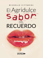 El Agridulce sabor del recuerdo