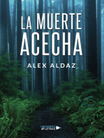 La muerte acecha