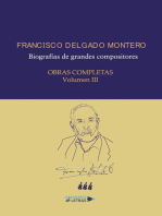 Obras Completas Volumen III: Biografías de grandes compositores