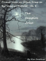The Vampire Julia: Primal Skies: An Urban Romp in the Vampire Midwest, #8