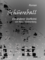 Schüereball: Ein anderer Dorfkrimi