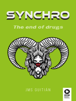 Synchro: The end of drugs