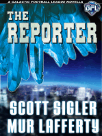 The Reporter: A Galactic Football League Novella