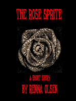 The Rose Sprite: A Short Story