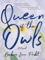Queen of the Owls: A Novel