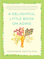 A Delightful Little Book On Aging