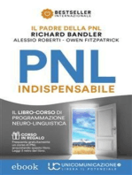 PNL Indispensabile: Il libro-corso di Programmazione Neuro-Linguistica