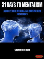 31 Days to Mentalism: Build your Mentalist Repertoire in 31 Days