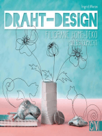 Draht-Design. Filigrane Home-Deko selbst gemacht.: Aktuelle Motive zum Nachbasteln. Mit Vorlagen in Originalgröße.
