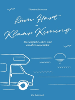 Rüm Hart - Klaar Kiming: Das einfache Leben und ein altes Reisemobil