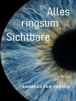 Alles ringsum Sichtbare