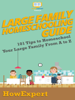 Large Family Homeschooling Guide: 101 Tips to Homeschool Your Large Family From A to Z